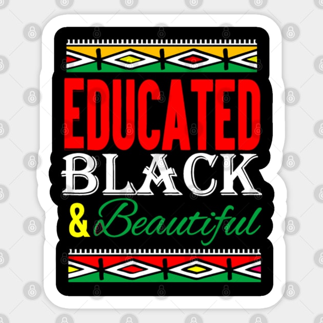 Educated Black Sticker by Corecustom